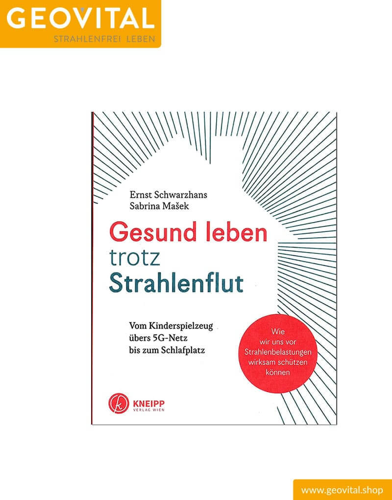 Cover Buch "Gesund leben trotz Strahlenflut"  von Ernst Schwarzhans und Sabirna Masek